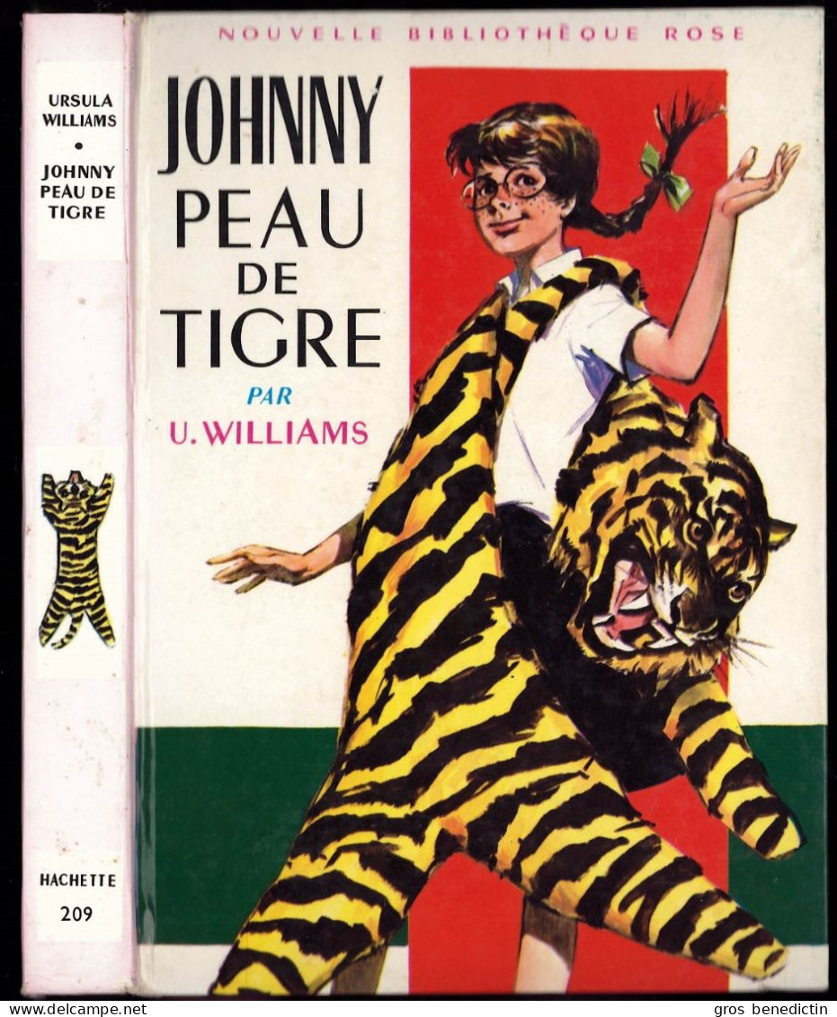 Hachette - Nouvelle Bibliothèque Rose N°209 - Ursula Williams - Johnny Peau De Tigre " - 1966 - #Ben&Brose&Div - Bibliothèque Rose
