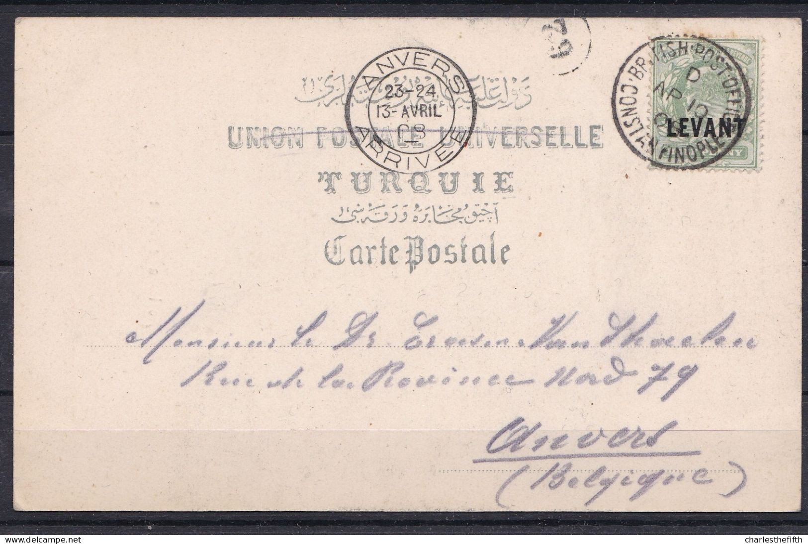 LEVANT BRITANNIQUE - Oblitération " BRITISH POST OFFICE CONSTANTINOPLE " Sur Carte Postale Turque En 1908 To Antwerp - Levant Britannique