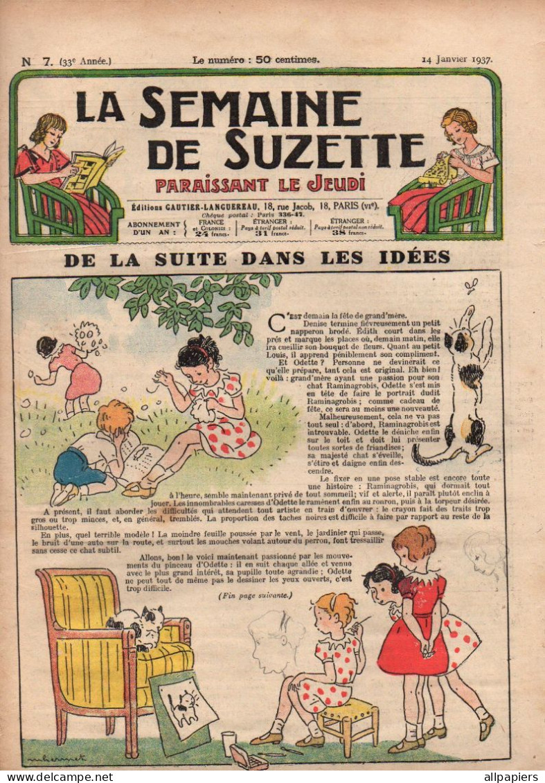 La Semaine De Suzette N°7 De La Suite Dans Les Idées - Les Petits Chanteurs à La Croix De Bois - Bécassine De 1937 - La Semaine De Suzette