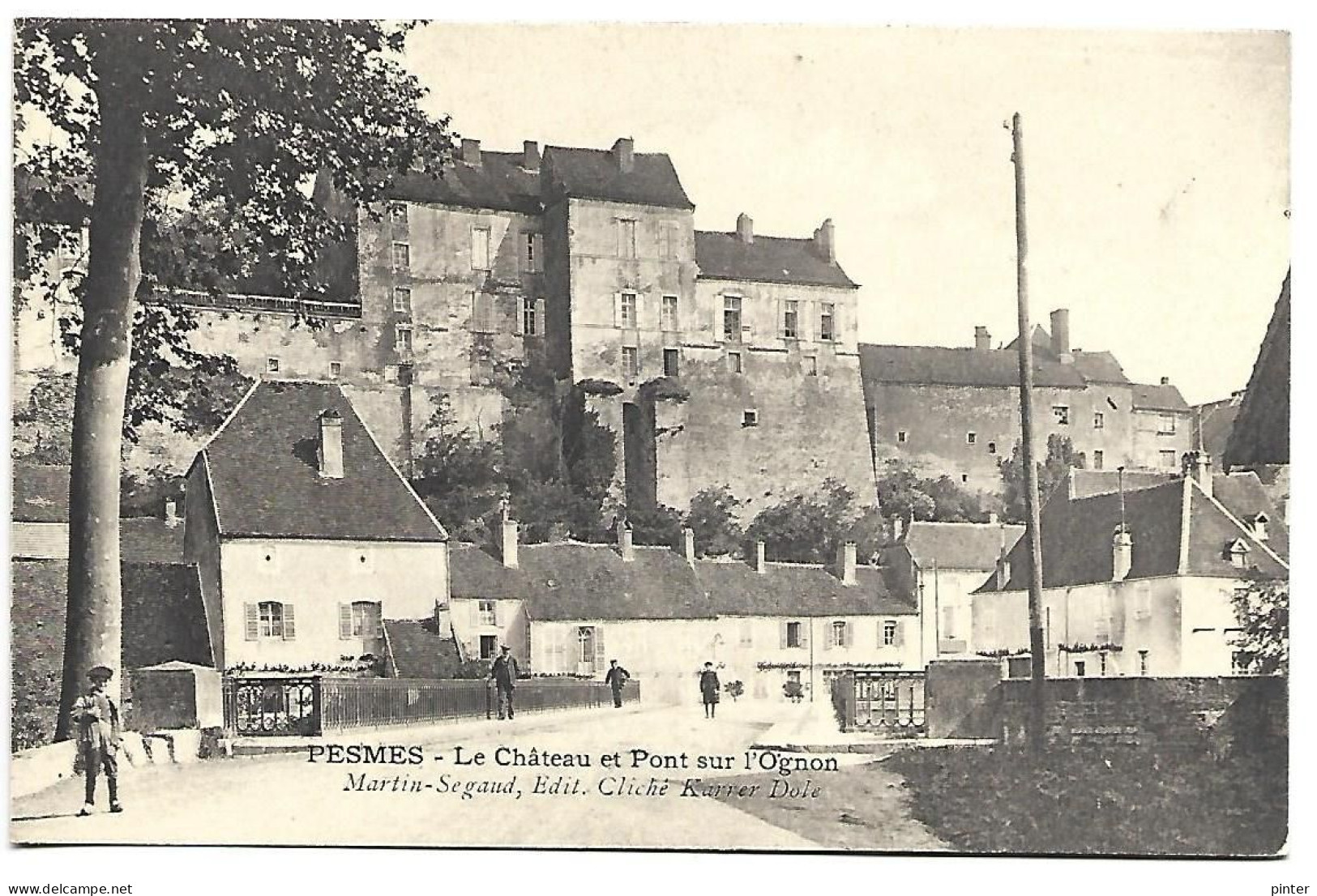 PESMES - Le Château Et Pont Sur L'Ognon - Pesmes