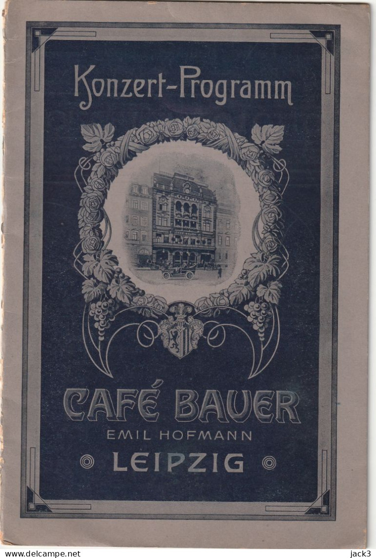 LIBRETTO - KONZERT - PROGRAMM - CAFE' BAUER - EMIL HOFMANN - LEIPZIG - Théâtre & Scripts