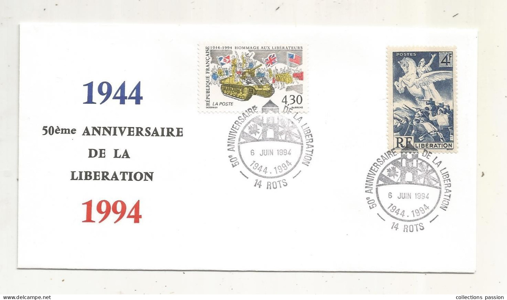 Libération ,cachet Commémoratif, 50 E Anniversaire De La Libération 1944-1994 , 14 ,ROTS,  6 Juin 1994 ,,frais Fr 1.65 E - Liberation