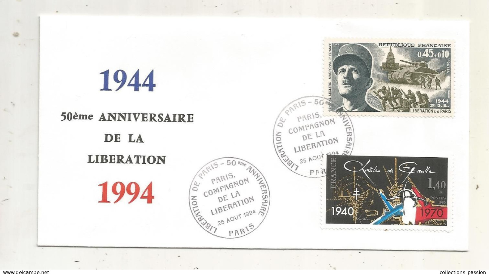 Libération, Cachet Commémoratif, Libération De Paris , Compagnon De La Libération, 25 Aout1994,,frais Fr 1.65 E - Liberation