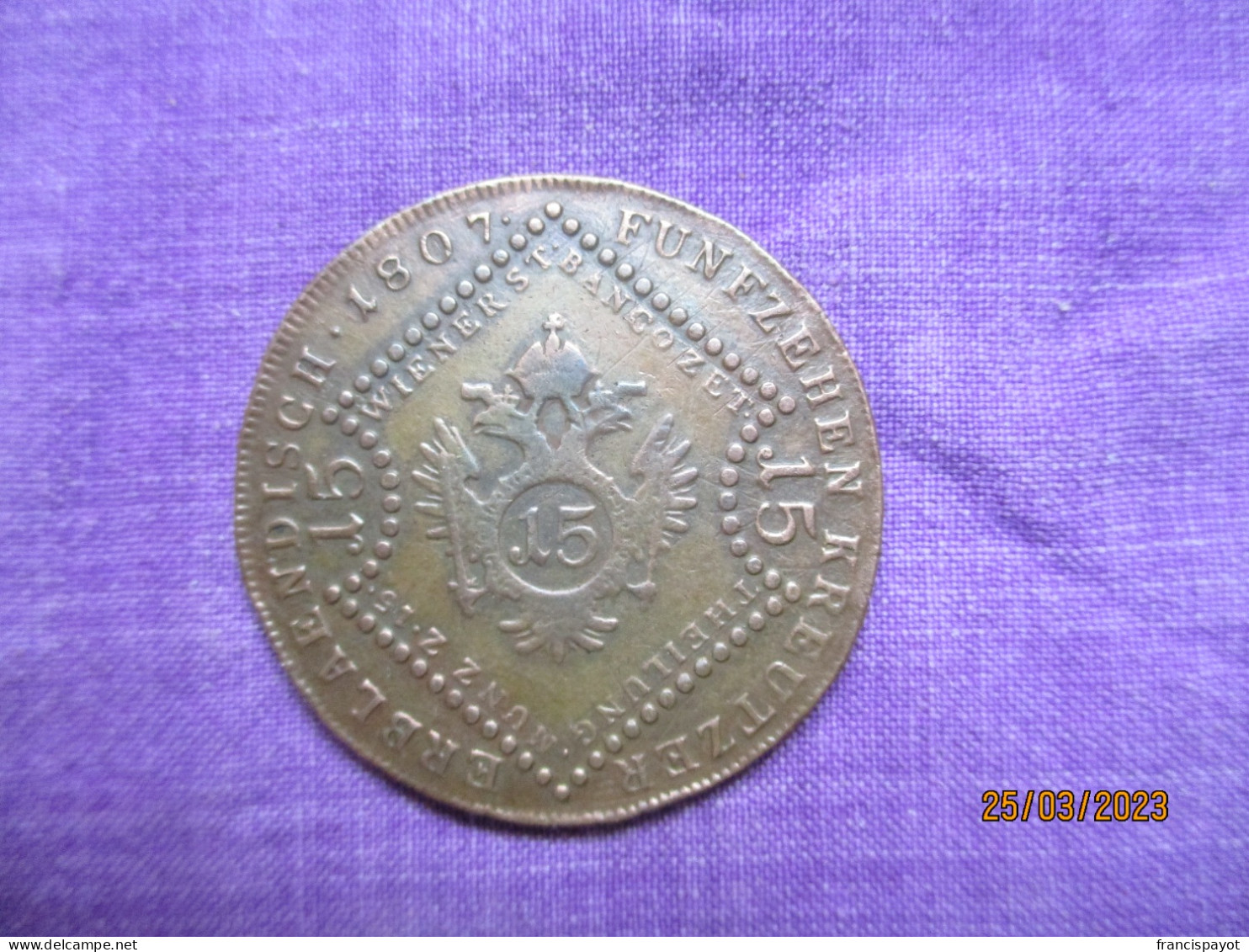 Austria 15 Kreuzer 1807 A  - François II - Austria