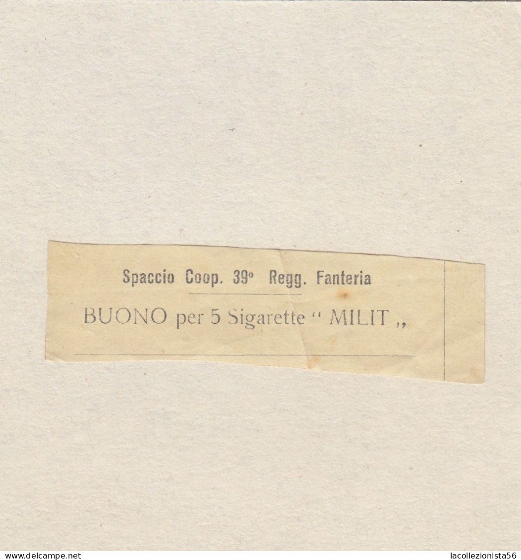 12550-BUONO PER 5 SIGARETTE "MILIT" - SPACCIO COOP. 39 REGGIMENTO FANTERIA - Documents