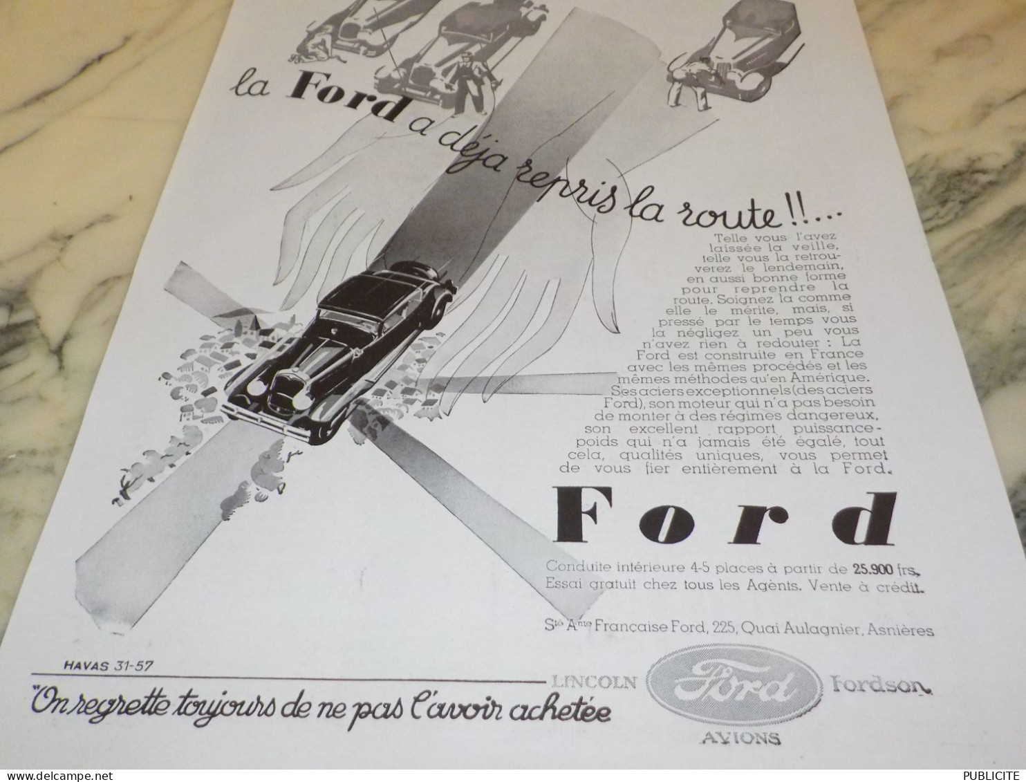 ANCIENNE PUBLICITE A DEJA REPRIS LA ROUTE  FORD  1931 - Voitures