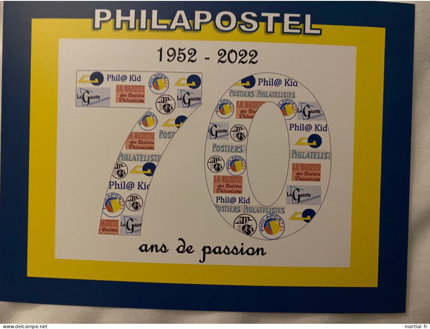 Entier Postal Timbré Sur Commande 70 Ans De Philapostel POSTIERS PHILATELISTES UNION PTT PASSION 2022 - Enteros Privados