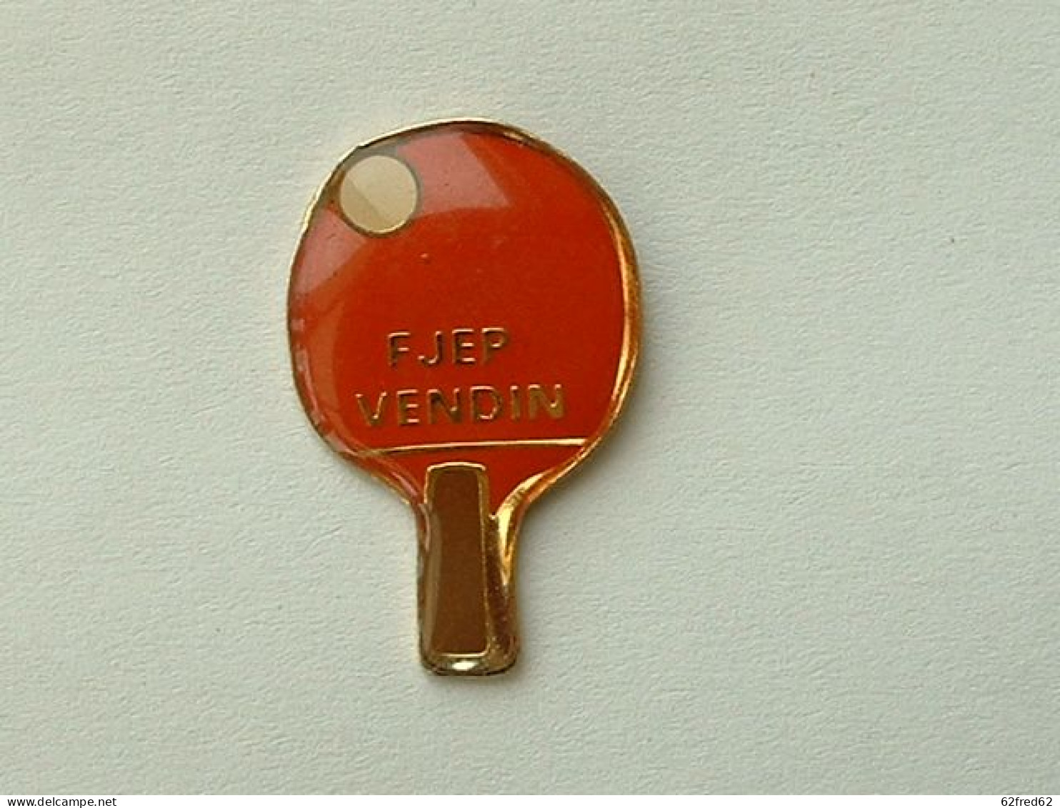 Pin's TENNIS DE TABLE - FJEP VENDIN - Table Tennis