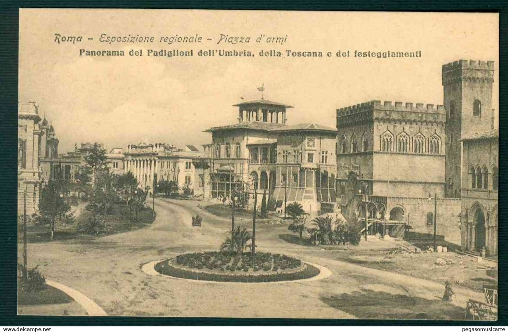 CLZ123 - ROMA ESPOSIZIONE REGIONALE - PIAZZA D'ARMI PANORAMA PADIGLIONI UMBRIA TOSCANA FESTEGGIAMENTI 1910 CIRCA - Tentoonstellingen