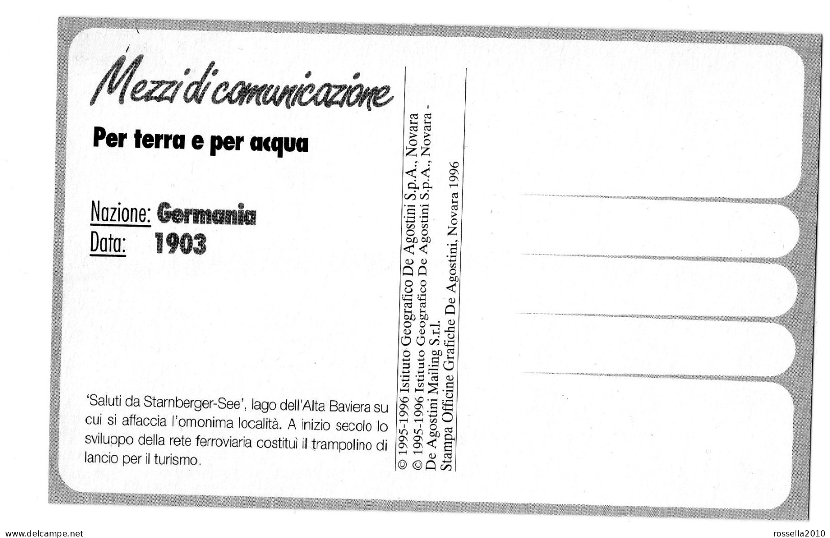 Cartolina RIPRODUZIONE GERMANIA GRUSS STANBERGER SEE SERIE MEZZI COMUNICAZIONE DE AGOSTINI GERMANY REPRO Postcard - Ouvrages D'Art