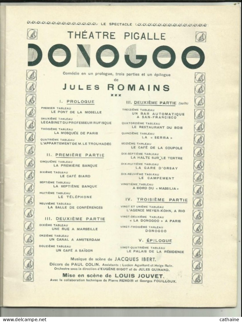 75 .PARIS .9° .THEATRE DE PIGALLE 1933 . HISTOIRE DE SA CONSTRUCTION ET PROGRAMME DE LA COMEDIE " DONOGOO" - Toneel & Vermommingen