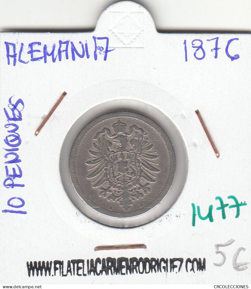 CR1477 MONEDA ALEMANIA 10 PENIQUES 1876 EBC - Otros & Sin Clasificación