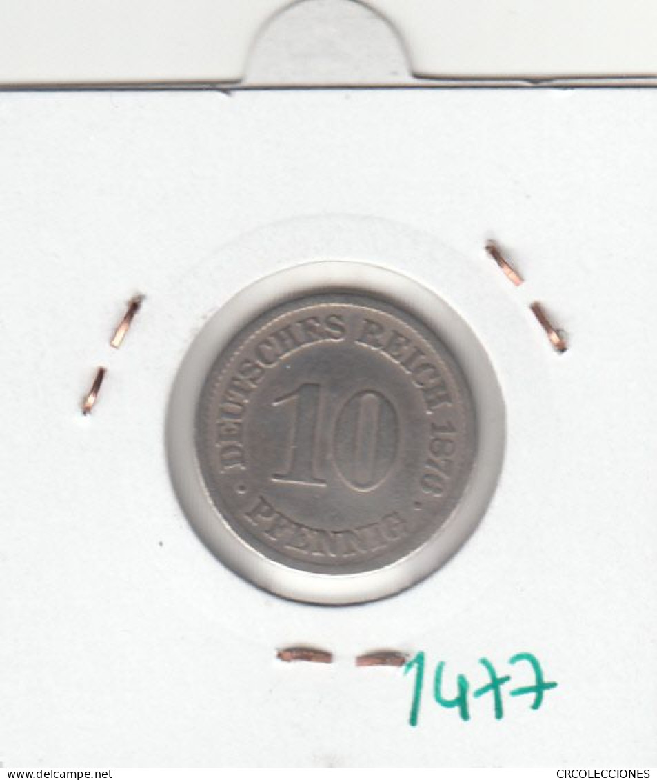 CR1477 MONEDA ALEMANIA 10 PENIQUES 1876 EBC - Otros & Sin Clasificación