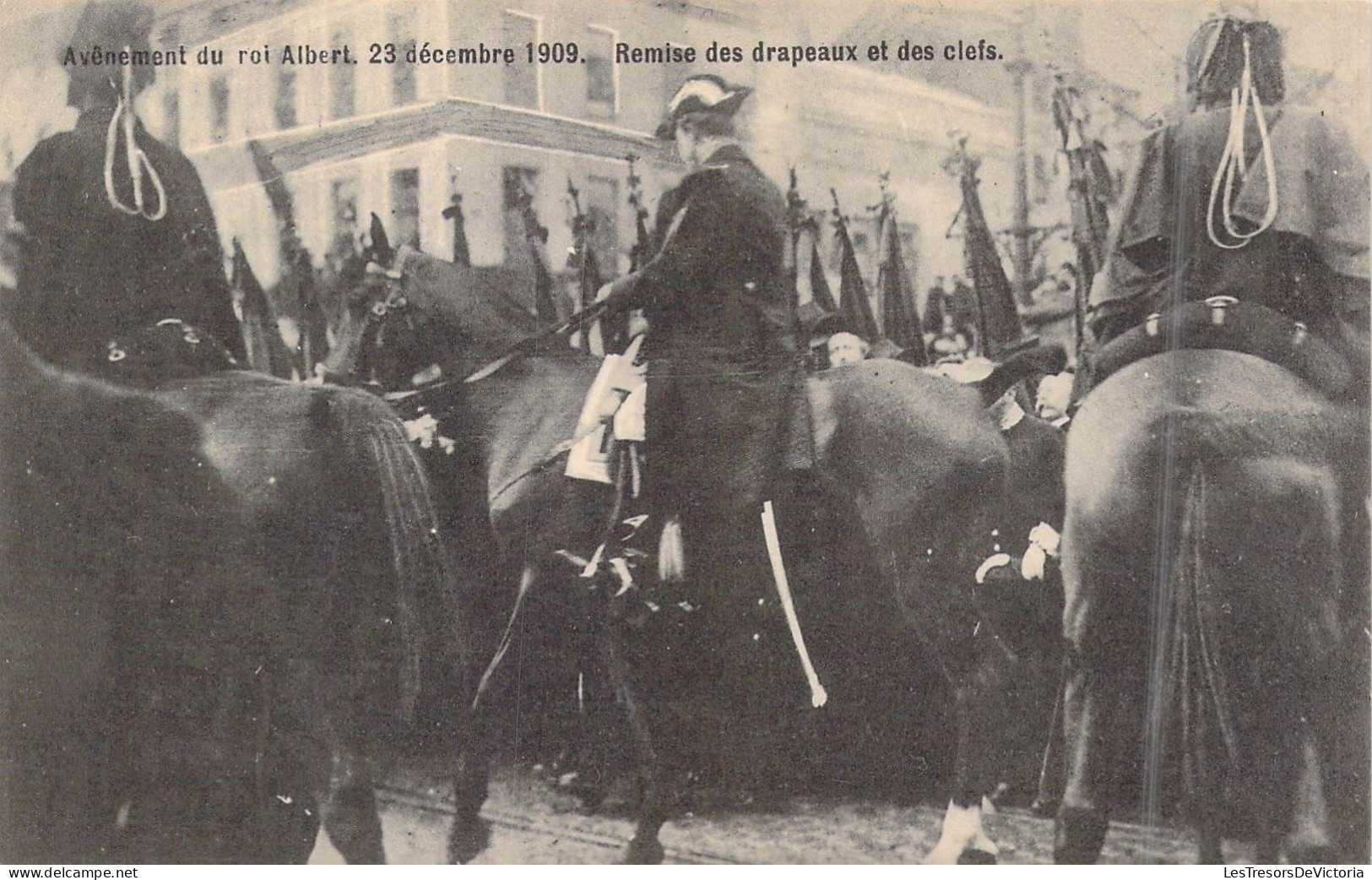 FAMILLES ROYALES - Avênement Du Roi Albert - 23 Déc 1909 - Remise Des Drapeaux Et Des Clefs - Carte Postale Ancienne - Royal Families