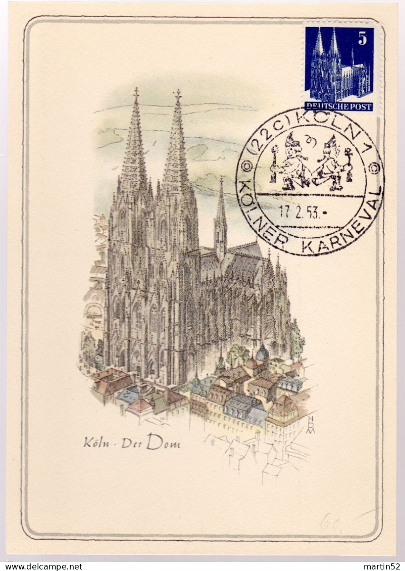 Allemagne Germany BRD 1953: Michel-N° 75 Auf Maximum-Karte "Kölner Dom" Mit Stempel KÖLN 17.2.53 KÖLNER KARNEVAL - Carnival