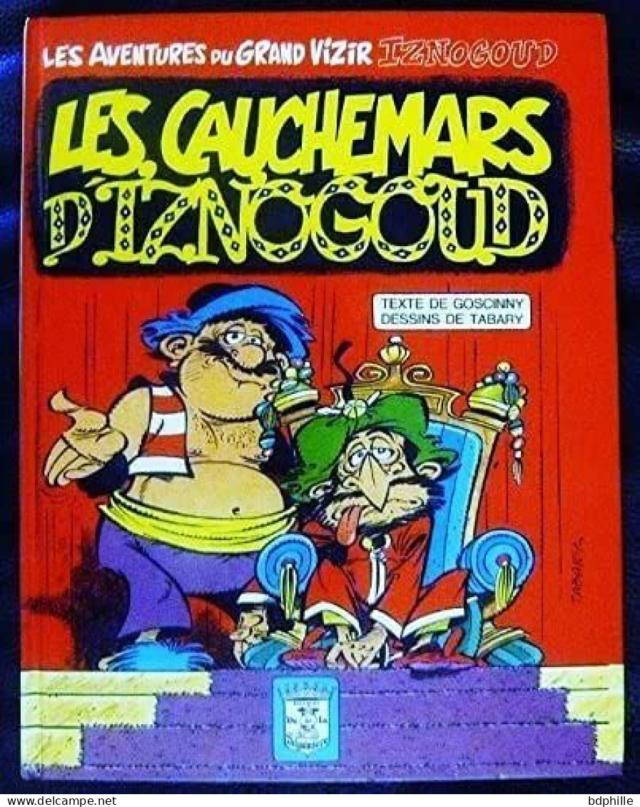 Les Cauchemars D Iznogoud 1984 La Seguiniere TBE - Iznogoud