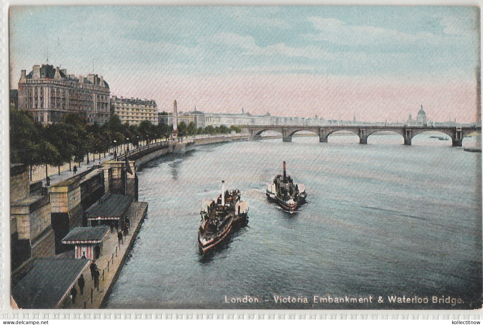 LONDON - VICTORIA EMBANKMENT & WATERLOO BRIDGE - River Thames