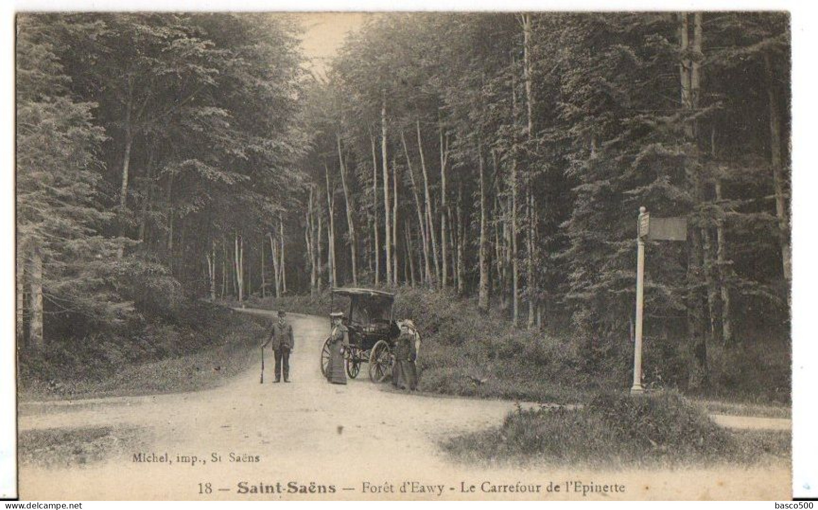 1917 SAINT SAENS - FORET D'EAWY CARREFOUR EPINETTE Animée - Saint Saens