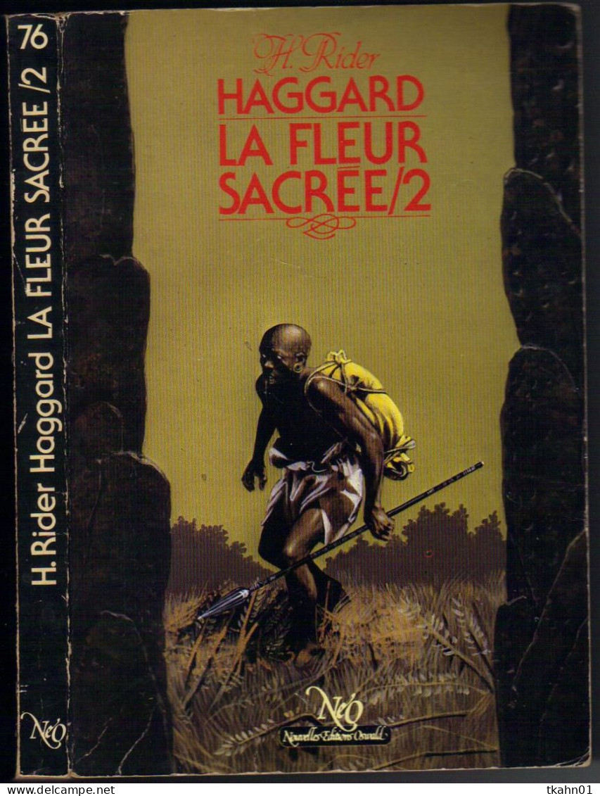 NEO-FANTASTIQUE-S-F N° 76 " LA FLEUR SACREE-TOME-2 " HAGGARD DE 1983 - Neo