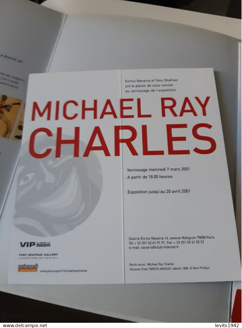 PROGRAMME EXPOSITION MICHAEL RAY CHARLES Complet Vernissage 7 Mars 2001 Galerie Enrico Navarra - Zeitschriften & Kataloge