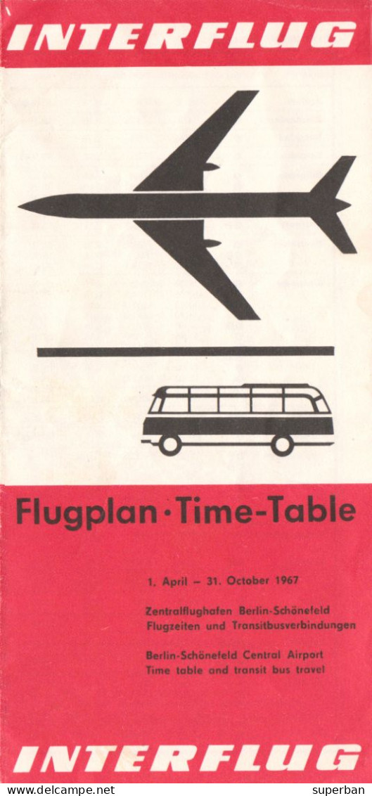 AVIATION CIVILE : INTERFLUG / EAST GERMANY : FLUGPLAN / TIMETABLE - 1 APRIL Bis 31 OKTOBER 1967 - RRR ! (al317) - Europe