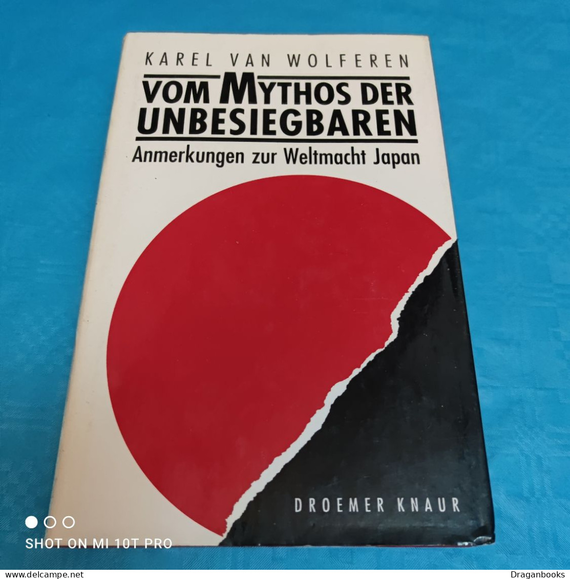 Karel Van Wolferen - Vom Mythos Der Unbesiegbaren - Sonstige & Ohne Zuordnung