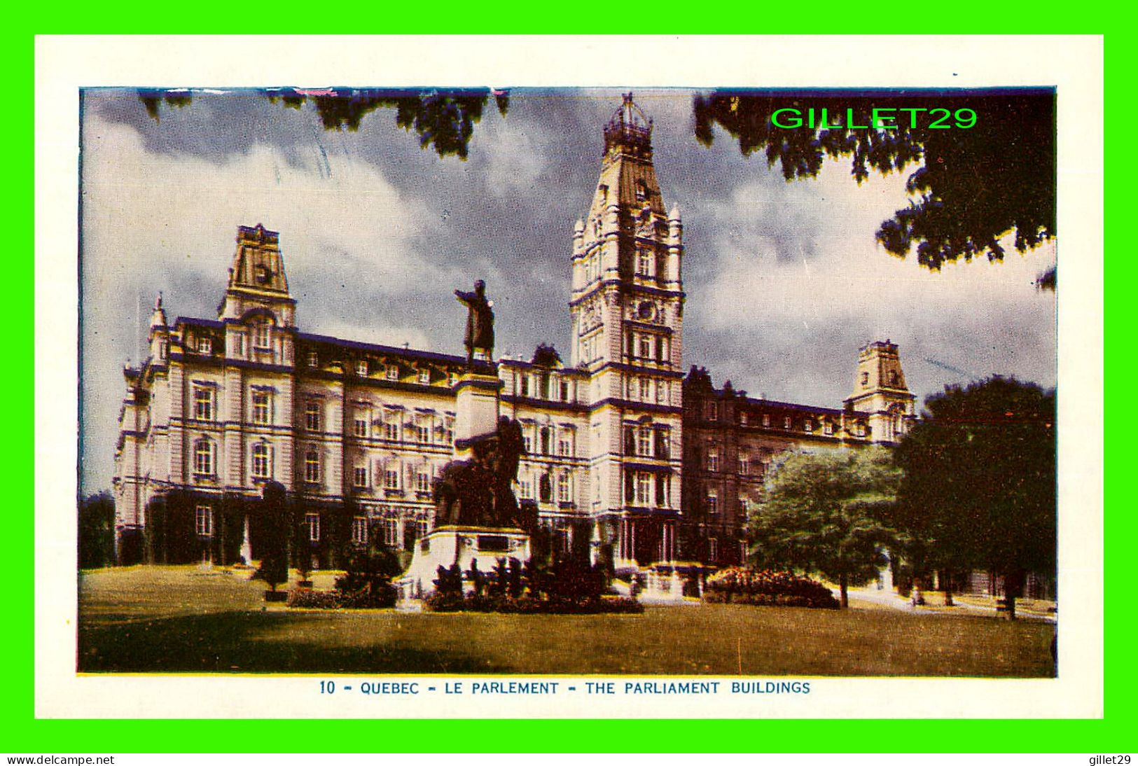 QUÉBEC - LE PARLEMENT - THE PARLIAMENT BUILDINGS - LORENZO AUDET ENR. ÉDITEUR No 10 - - Québec - Château Frontenac