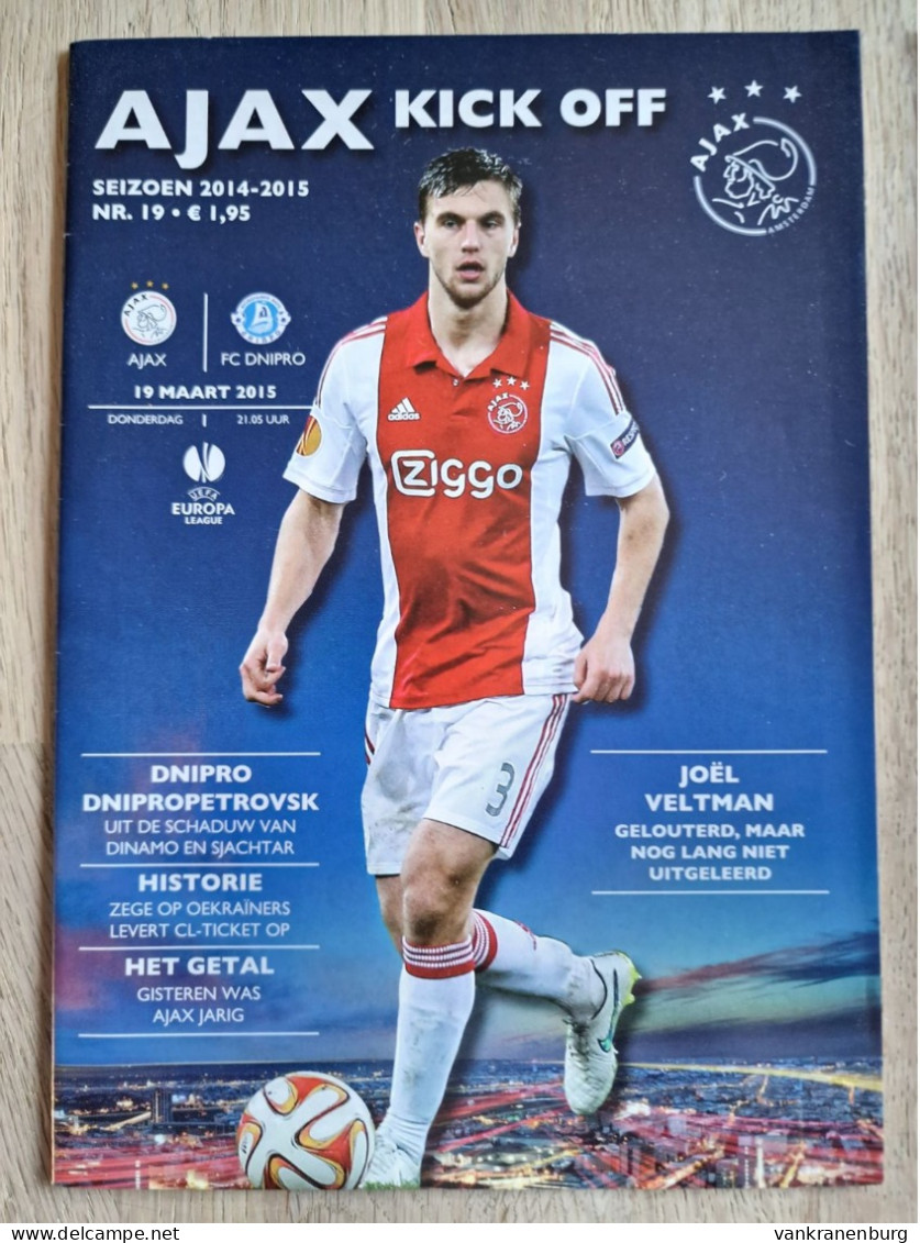 Programme Ajax - FC Dnipro - 19.3.2015 - UEFA Europa League - Holland - Program - Football - Joel Veltman - Habillement, Souvenirs & Autres