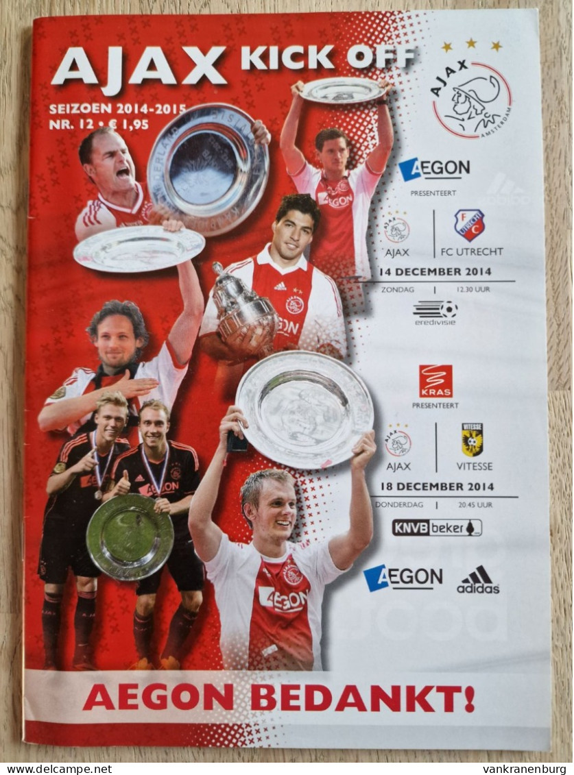 Programme Ajax - FC Utrecht - Vitesse - 14.12.2014 18.12.2014 - KNVB Cup - Holland - Program - Football - Habillement, Souvenirs & Autres