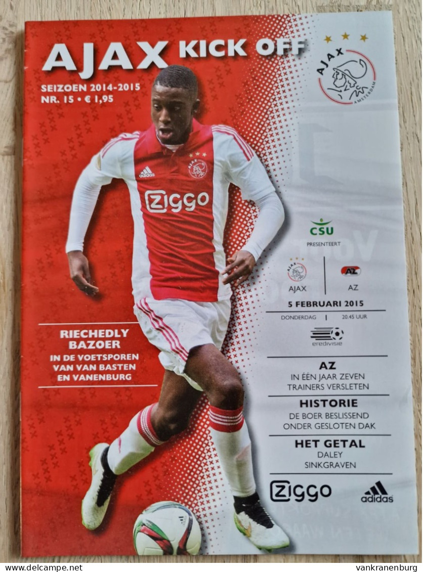 Programme Ajax - AZ Alkmaar - 5.2.2015 - Holland - Program - Football - Riechedly Bazoer - Habillement, Souvenirs & Autres