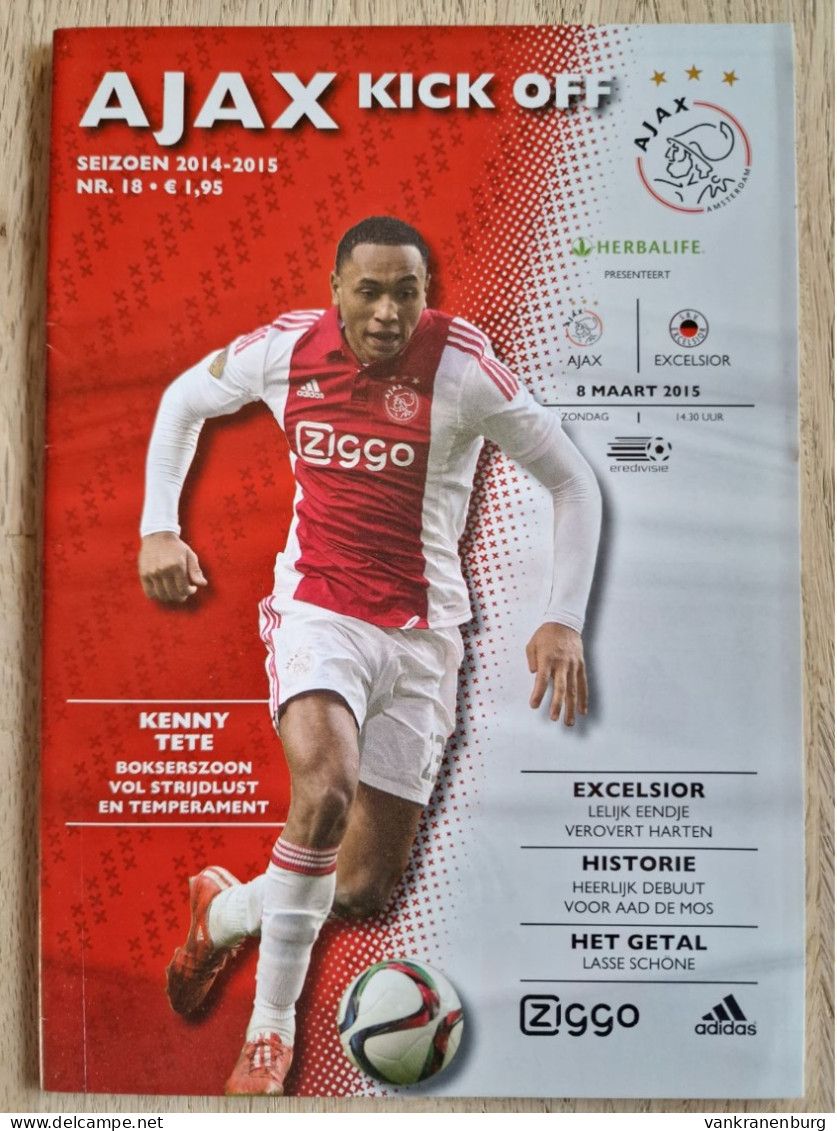 Programme Ajax - Excelsior Rotterdam - 8.3.2015 - Holland - Program - Football - Kenny Tete - Habillement, Souvenirs & Autres