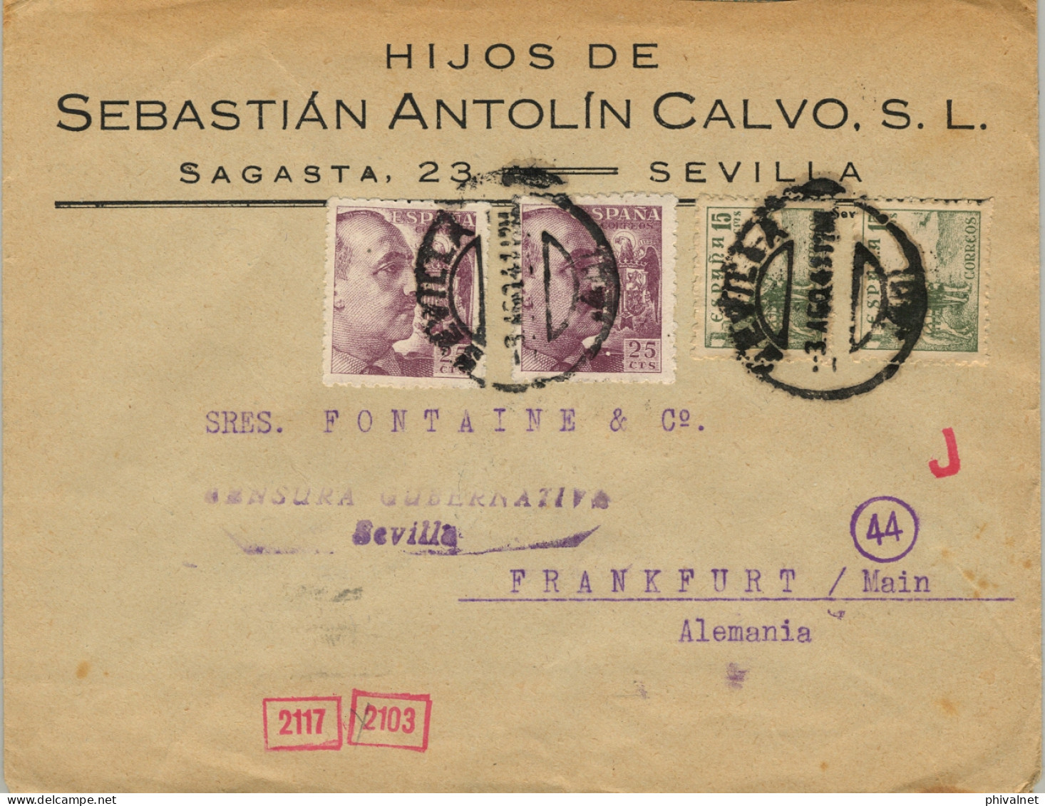 1941 SEVILLA - FRANKFURT , SOBRE CIRCULADO , CENSURA GUBERNATIVA , BANDA Y MARCA DE CENSURA ALEMANA AL DORSO - Brieven En Documenten