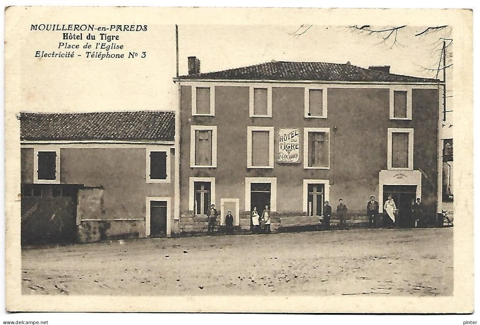 MOUILLERON EN PAREDS - Hôtel Du Tigre - Place De L'Eglise - Mouilleron En Pareds