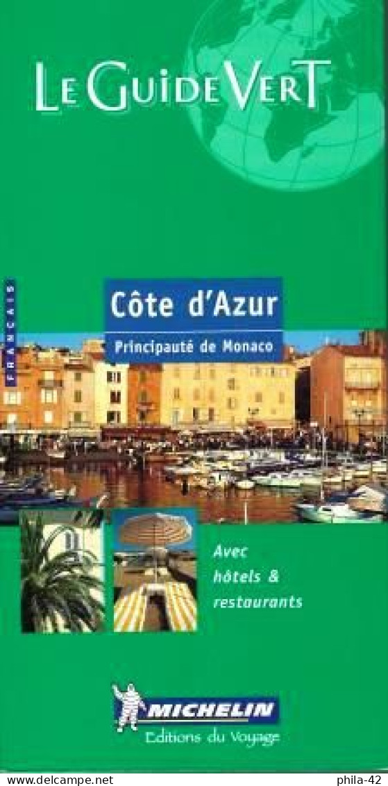 Guide Vert Michelin - Côte D'Azur Et Monaco - Edition 2000 - Etat Neuf - Michelin (guide)