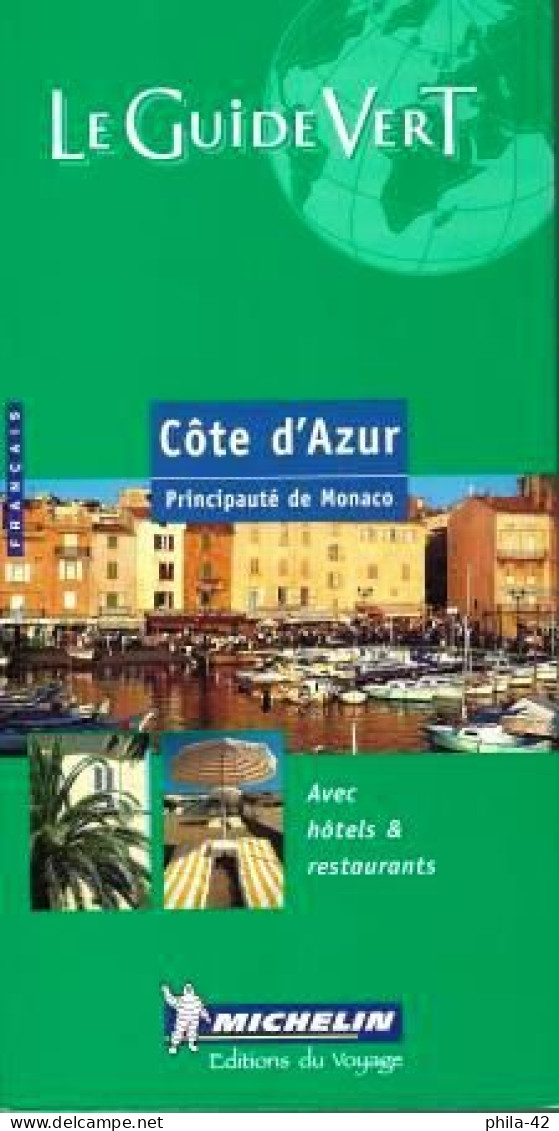Guide Vert Michelin - Côte D'Azur Et Monaco - Edition 2000 - Etat Neuf - Michelin (guias)
