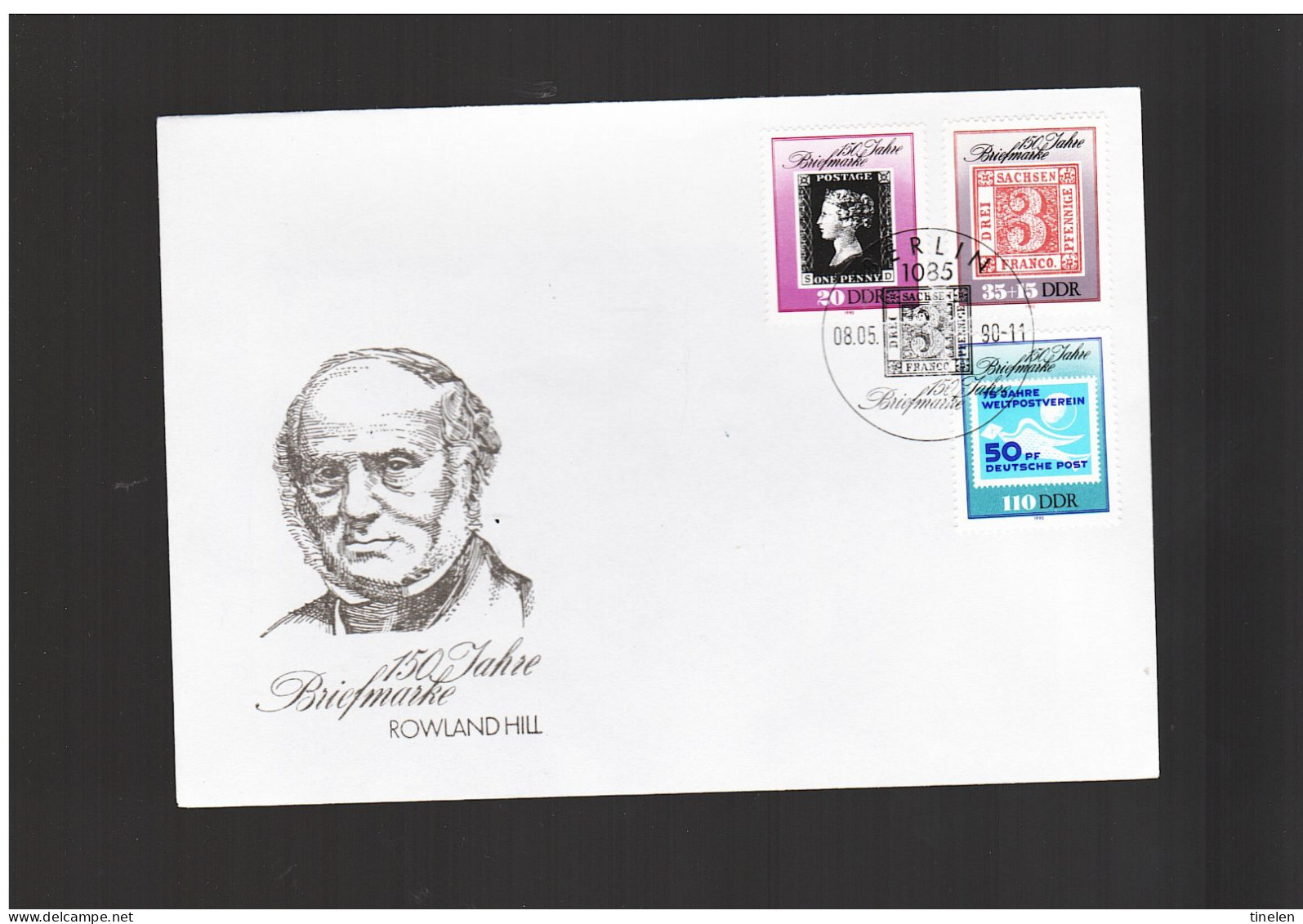 DDR - 8 5 1990 FDC 150. JAHRE BRIEFMARKE  ROWLAND HILL - Rowland Hill