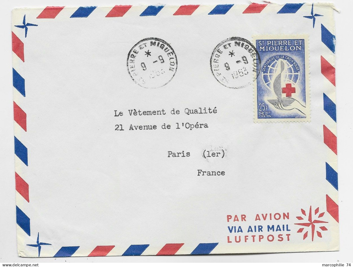 SAINT PIERRE ET MIQUELON 25FR CROIX ROUGE SEUL LETTRE COVER AVION ST PIERRE ET MIQUELON 9.9.1963 POUR PARIS - Storia Postale