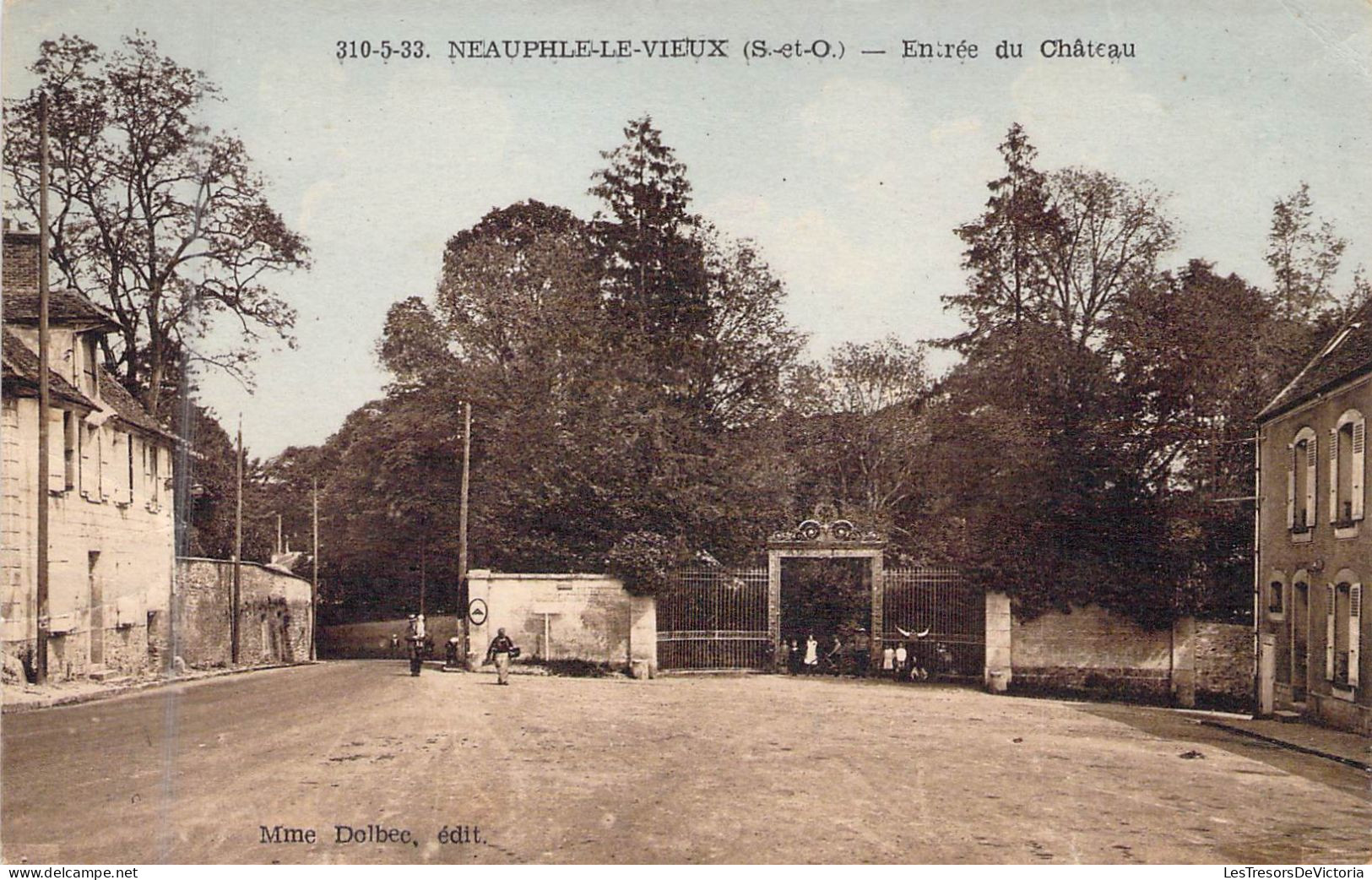 FRANCE - 78 - NEAUPHLE LE VIEUX - Entrée Du Château - Edit Mme Dolbec - Carte Postale Ancienne - Other & Unclassified