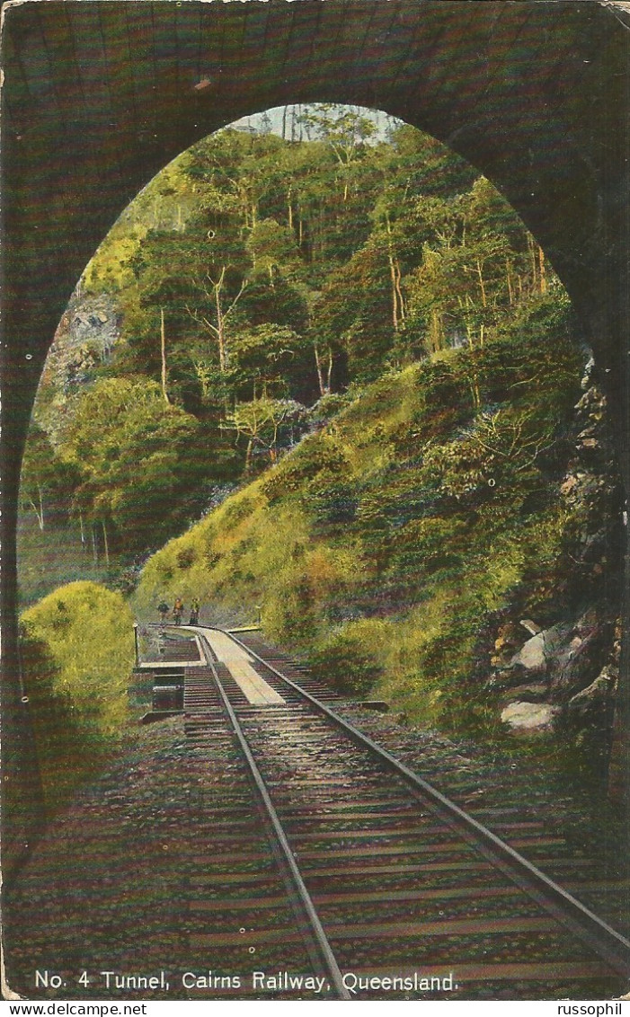 AUSTRALIA - QLD - N° 4 TUNNEL, CAIRNS RAILWAY - COLOURED SHELL SERIES, QUEENSLAND VIEWS - 1908 - Cairns