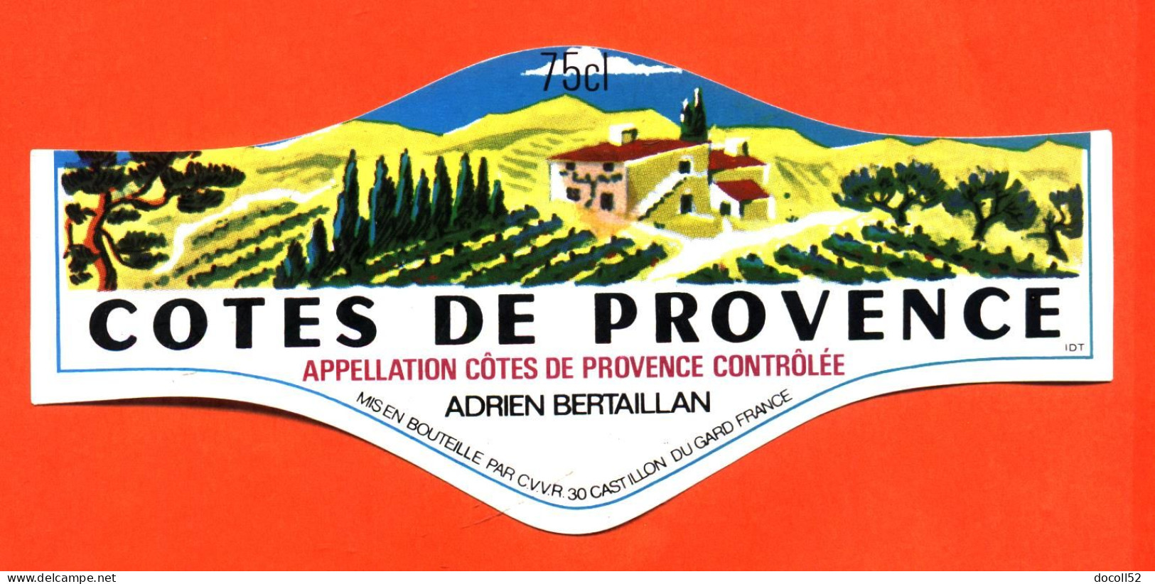 Etiquette Neuve De Vin De Cotes De Provence Adrien Bertaillan à Castillon Du Gard - 75cl - Vin De Pays D'Oc