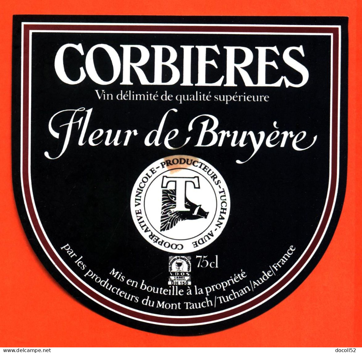 Etiquette Neuve De Vin De Corbières Fleur De Bruyère Producteurs à Tuchan - 75cl - Vin De Pays D'Oc