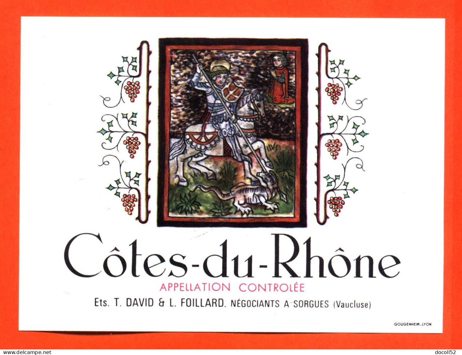 Etiquette Ancienne Neuve De Vin Cotes Du Rhone T David Et L Foissard à Sorgues - 75cl - Chevalier Dragon - Côtes Du Rhône