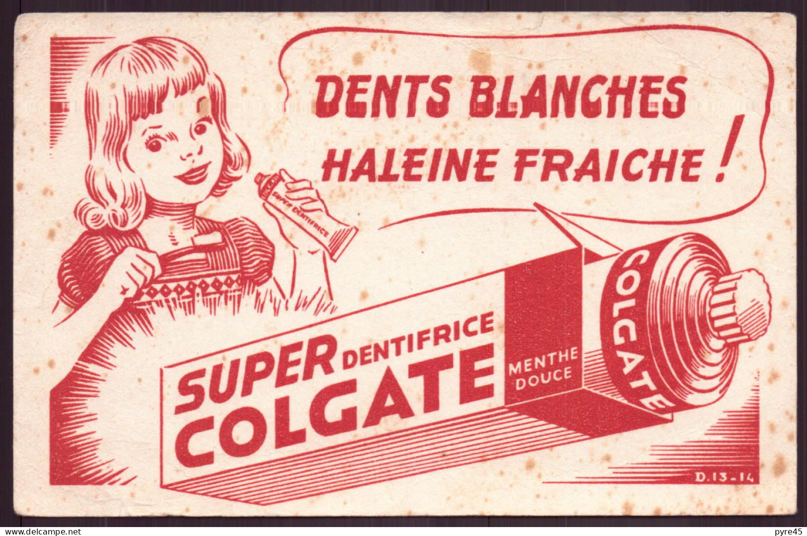 Buvard ( 17 X 10,5 Cm )  " Super Colgate " Dentifrice ( Rousseurs, Déchirure ) - D