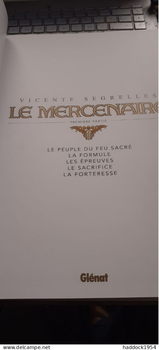 Le Mercenaire L'intégrale 3 Volumes VICENTE SEGRELLES Glénat 2021-2022 - Mercenaire, Le