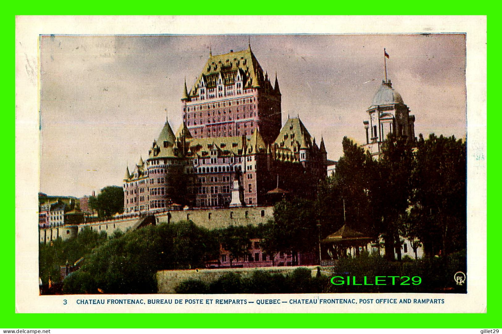 QUÉBEC - CHÂTEAU FRONTENAC, BUREAU DE POSTE ET REMPARTS - QPE - LORENZO AUDET ENR. ÉDITEUR  No 3 - CIRCULÉE EN 1954 - - Québec - Château Frontenac