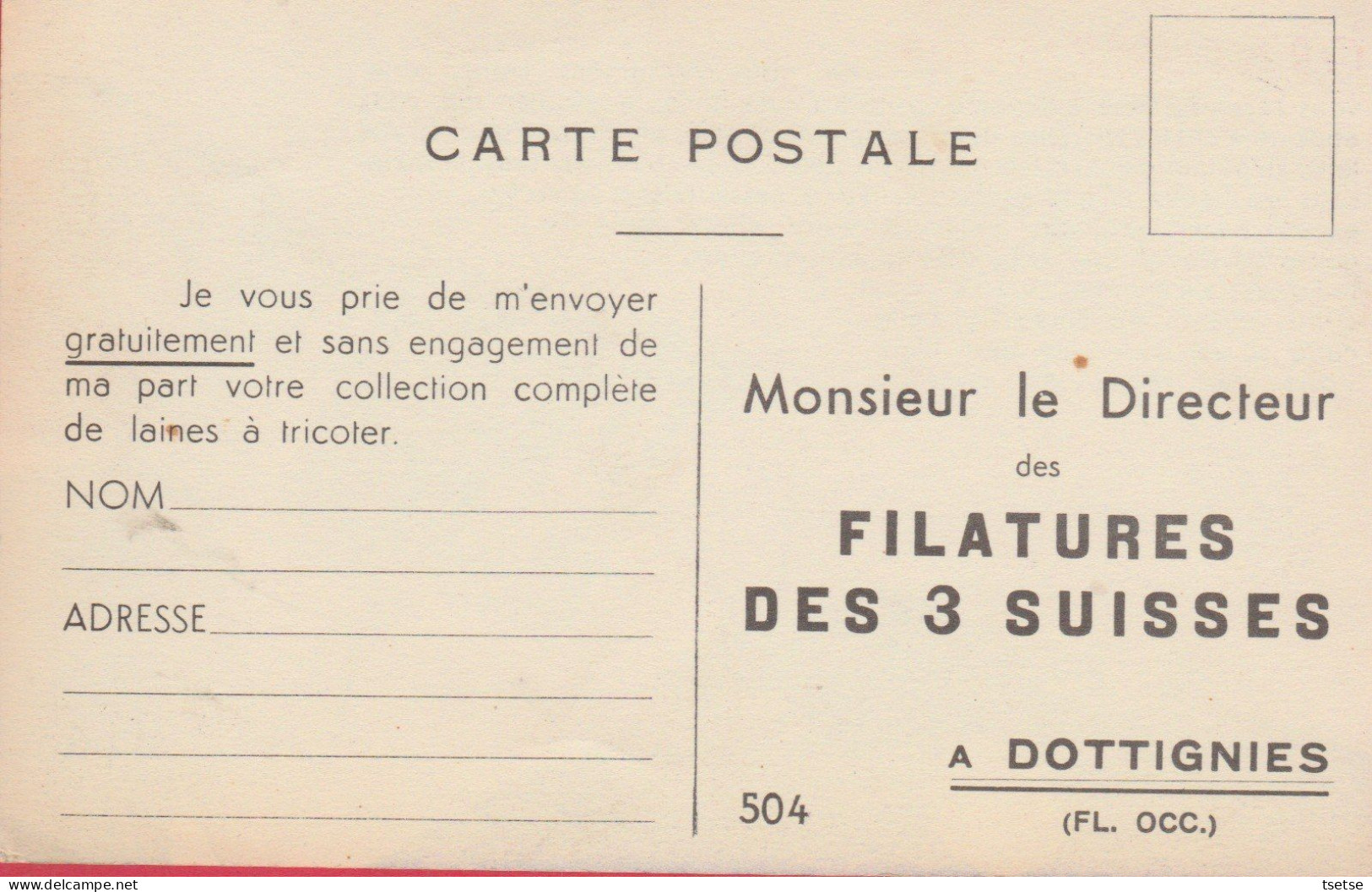 Carte Publicitaire - Filature Des 3 Suisses à Dottignies ( Voir Verso ) - Moeskroen