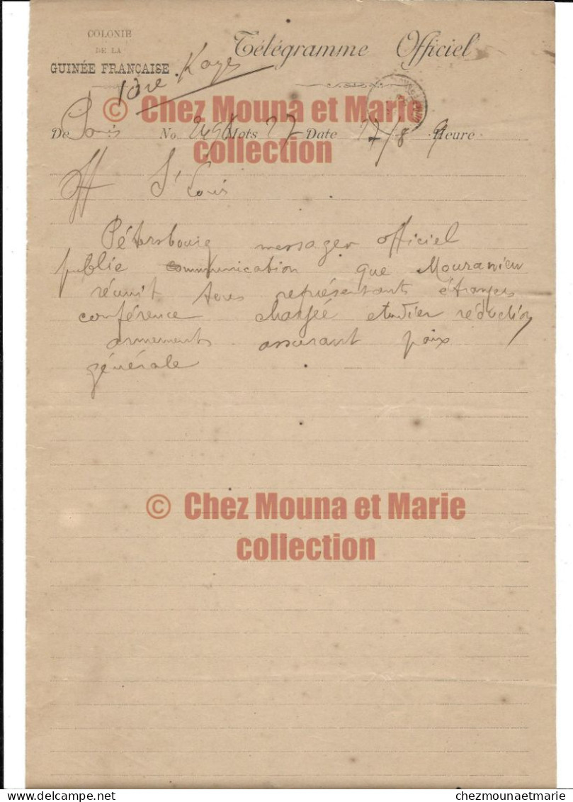 27 AOUT 1899 TELEGRAMME GUINEE FRANCAISE ST LOUIS SAINT PETERSBOURG MOURAVIEV ETUDE REDUCTION ARMEMENTS POUR PAIX - Historical Documents