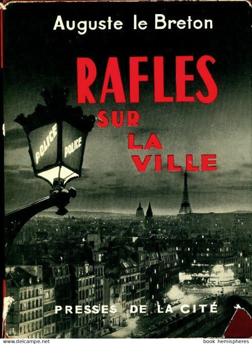 Rafles Sur La Ville De Auguste Le Breton (1956) - Old (before 1960)