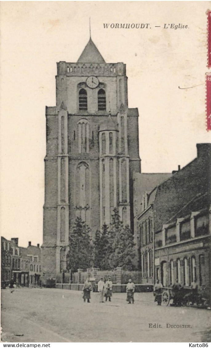 Wormhout * Rue Et église Du Village * Villageois * Wormhoudt - Saint Laurent Blangy