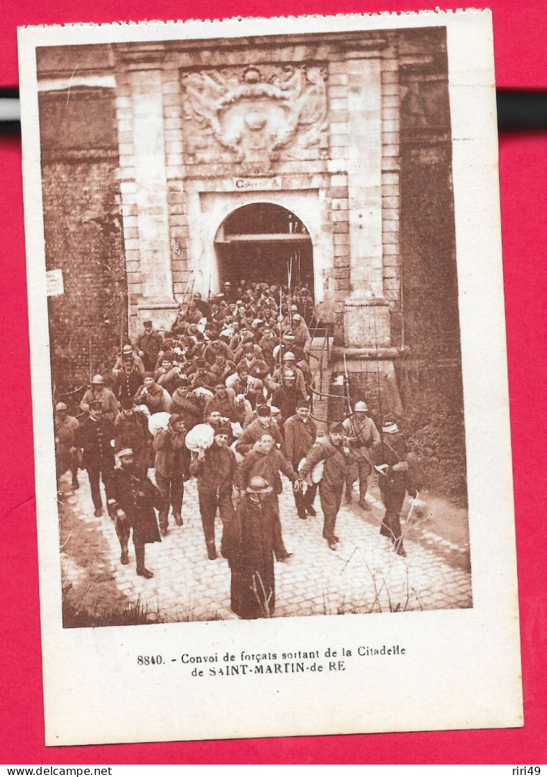 Cpa 17-Ile De Ré, Bagne, Convoi De Forçats Sortant De La Citadelle De St-Martin De Ré, Prison, Dos Vierge - Prison